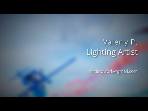Valeriy P. - Lighting Artist Reel (Mid 2021)