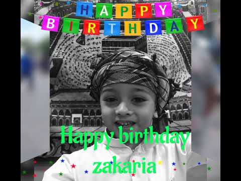 Happy birthday zakaria