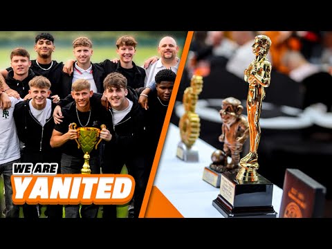 "2024/25 Awards Presentation!" | WE ARE YANITED #29