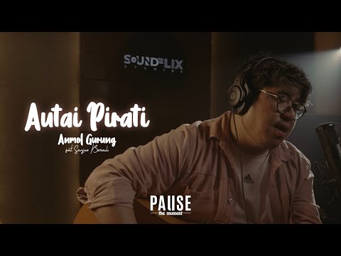 Autai Pirati - Anmol Gurung feat Sanjeev Baraili | Lyrical Video