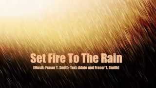 Set Fire To The Rain [Musik: Fraser T. Smith] - Cover by Steffi Lu ft. Markus