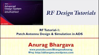 RF Design-1: Patch Antenna Design and Simulations