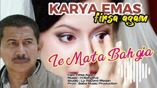 Download lagu IE MATA BAHGIA - FIRSA AGAM Feat ALMH. ANA SULAIMAN mp3