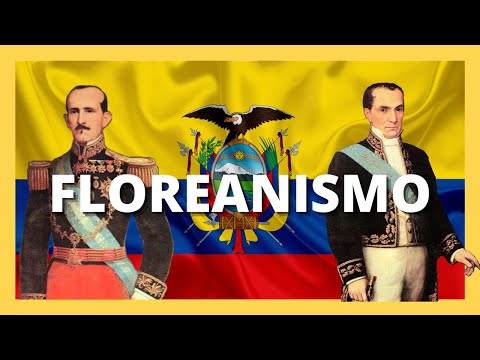 ✅FLOREANISM - FIRST REPUBLICAN STAGE OF ECUADOR✅: JUAN JOSÉ FLORES AND VICENTE ROCAFUERTE