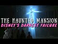 The Haunted Mansion: Disney’s Darkest Failure