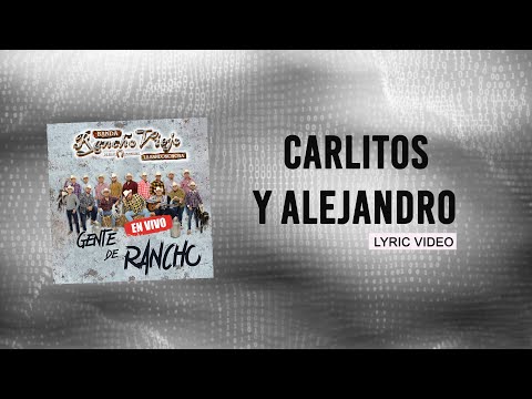 La Bandononona Rancho Viejo de Julio Aramburo - Carlitos y Alejandro (Lyric Video)