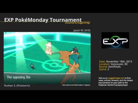 EXP PokéMonday Tournament - Rushan S. (Firestorm) vs Jason W. (Arti) Game 2