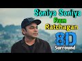 Soniya Soniya 8D Naagarjuna Sushmitha Sen A R Rahman Ratchagan 8D Studio