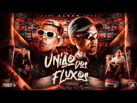 FAIXA 1 - ABERTURA UNIÃO DOS FLUXOS - MC Kalzin & MC 7Belo (DJ Cleber & DJ Moraez)