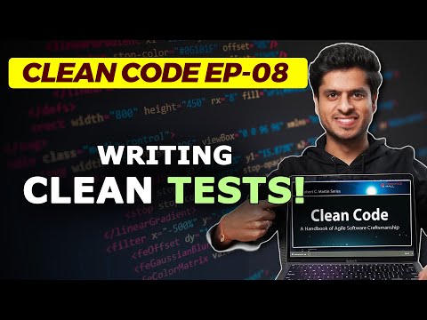 Clean code #8  - Writing Tests the clean way!