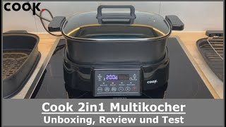 Cook 2in1 Multikocher  || Unboxing, Review und Test (Praxistest)
