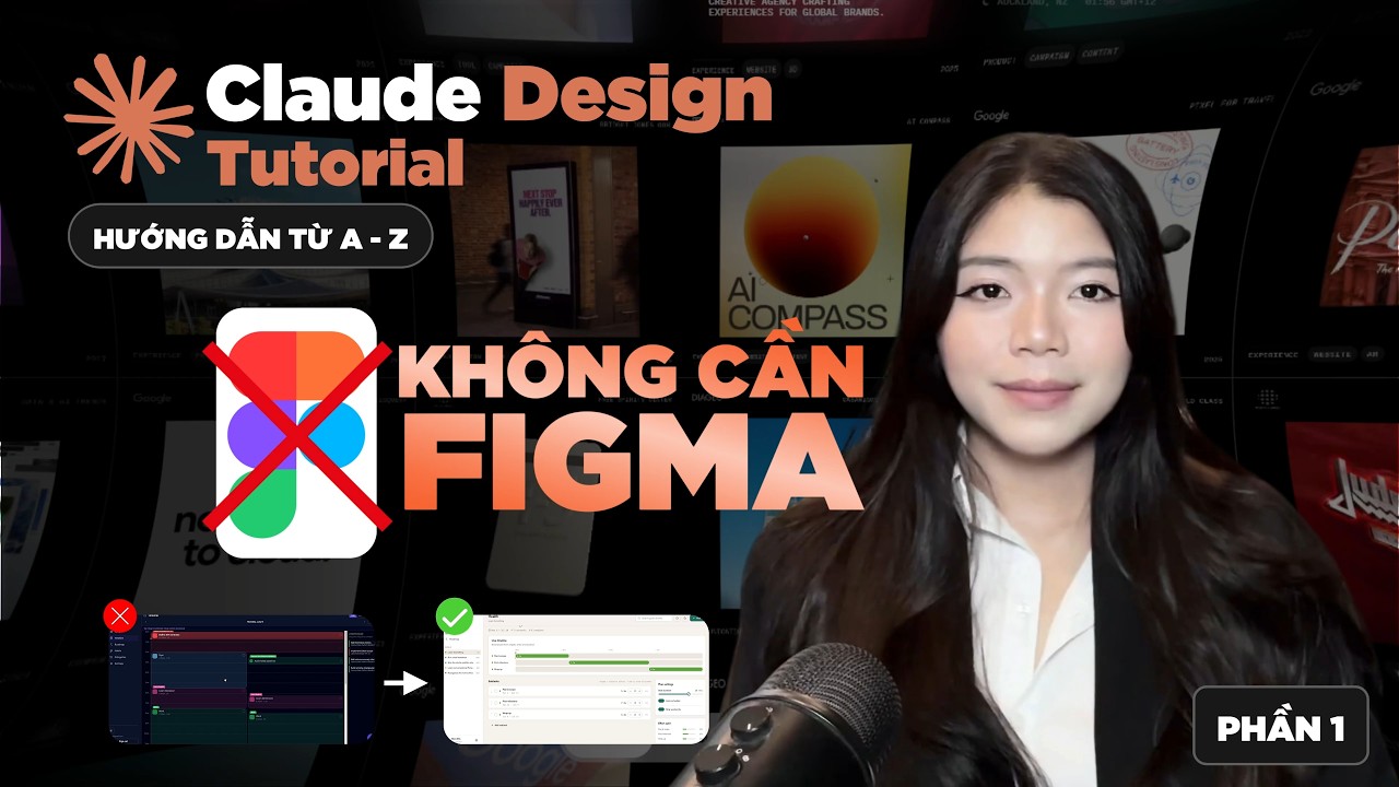 Thiết kế giao diện với AI | Hướng Dẫn Sử Dụng Claude Design từ A đến Z (Part 1)