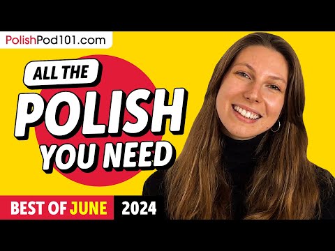 Your Monthly Dose of Polish - Best of June 2024