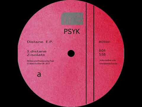 Psyk - Distane [Mote Evolver]