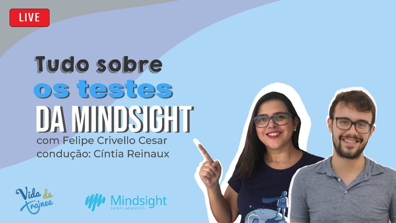 LIVE | TUDO SOBRE OS TESTES DA MINDSIGHT