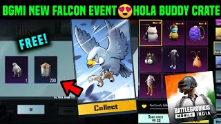 FREE FALCON IN BGMI | BGMI FREE FALCON EVENT DATE | HOLA BUDDY CRATE OPENING| USE THE HOIPOI CAPSULE