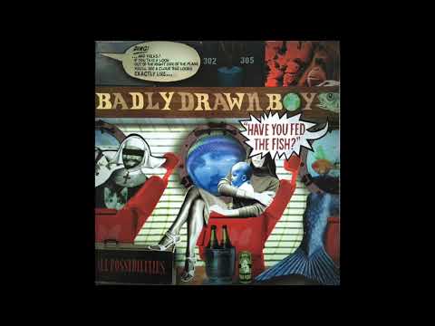 Badly Drawn Boy - You Were Right