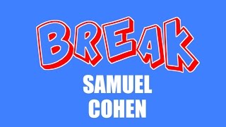 Samuel Cohen | Break | Official Lyric Video