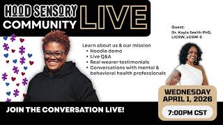 Hood Sensory Livestream @ 7pm  CST, Wednesday 4/1/26