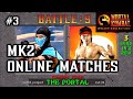 Mortal Kombat 2 Online Matches 3 Mortal Kombat Legacy Kollection Gameplay