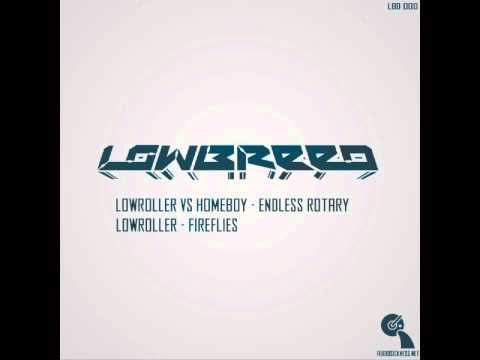 Lowroller vs Homeboy - Endless Rotary