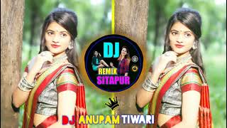 New Dj Song Renuka Panwar  Dj Remix Sitapur  Dj An