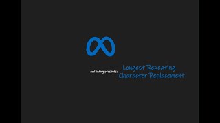 LeetCode #424 : Longest Repeating Character Replacement in python
