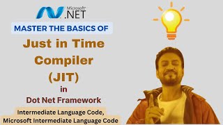 #3 Just in Time Compiler in .NET Framework | C# : JIT | MSIL | IL | Amit Sagu #jitcompiler