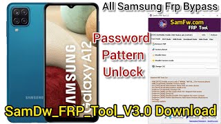 Samsung A12 frp bypass and password pattern unlock SamFw tool download v3.0