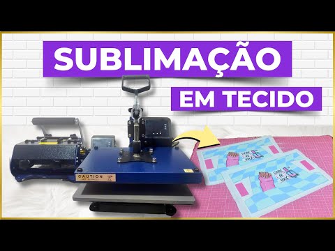 Como SUBLIMAR TECIDO? Passo a passo com dicas