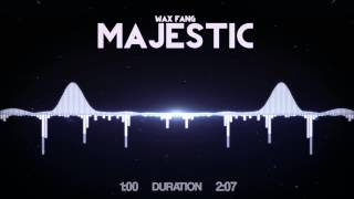 Wax Fang - Majestic (Short Version)