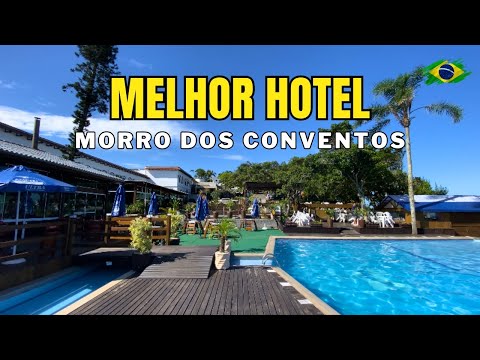 Como é se hospedar no Hotel Morro dos Conventos em Araranguá? Santa Catarina