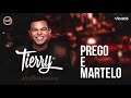 Tierry Prego E Martelo