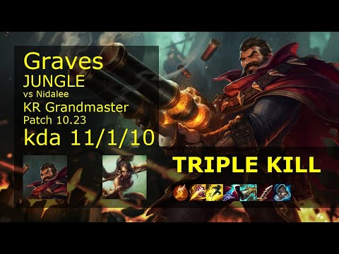 Graves Jungle vs Nidalee - KR Grandmaster 11/1/10 Patch 10.23 Gameplay // [롤] 그레이브즈 vs 니달리 정글