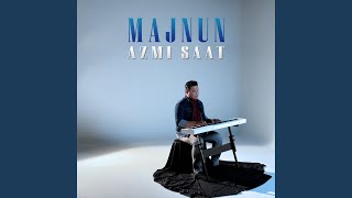 Download lagu Majnun mp3