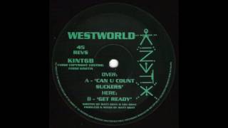 Westworld - Can U Count Suckers (1992)
