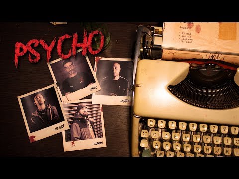 Stonic & Sortek  "PSYCHO" (feat. Illaman & MC Shot)