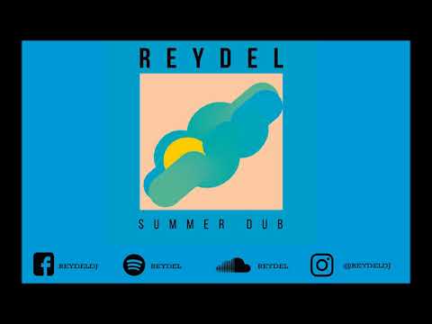 Reydel - Summer Dub (Original Mix)
