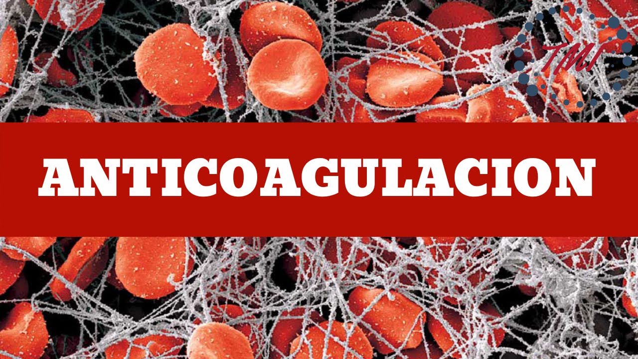 Anticoagulación