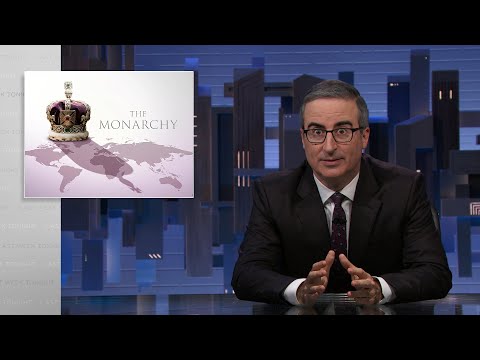 The Monarchy: Last Week Tonight with John Oliver (HBO)