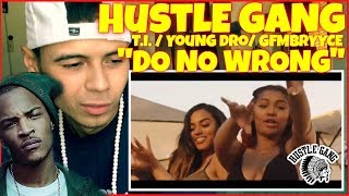 Hustle Gang "Do No Wrong" Feat. T.I., Young Dro, GFMBRYYCE (WSHH Exclusive - Official Music Video/(