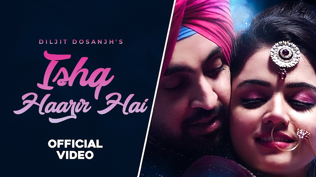 Ishq Hazir Hai Lyrics  | Diljit Dosanjh & Wamiqa Gabbi | Diljit Dosanjh | Mickey Singh