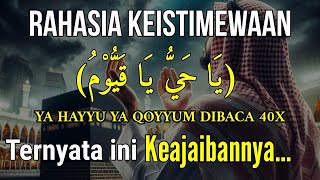 Download lagu HOW AWESOME IS HAYYU YA QOYYUM 40X, IT TURNS OUT THESE ARE ITS BENEFITS AND SPECIALS mp3