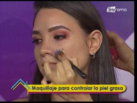 Maquillaje para controlar la piel grasa