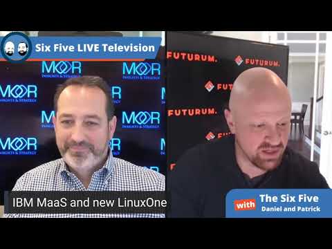 IBM Mainframes as a Service and LinuxOne - Episode 76 - Six Five Podcast
