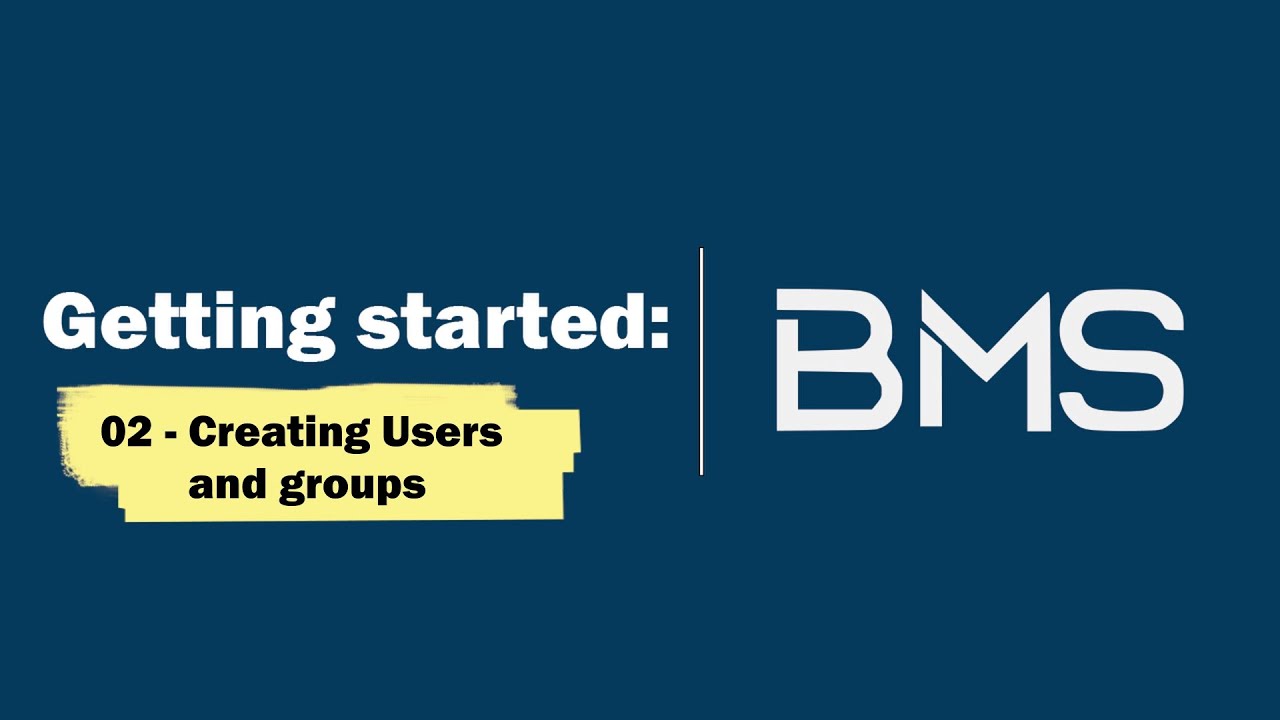 BMS 02 Adding Users