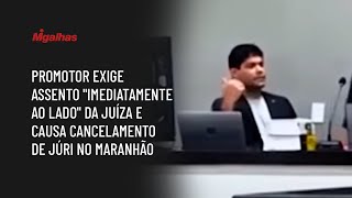 Promotor exige assento "imediatamente ao lado" da juíza e causa cancelamento de júri no Maranhão