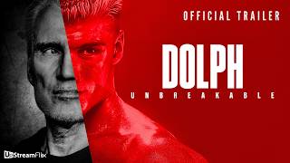 Dolph Unbreakable | Official Trailer