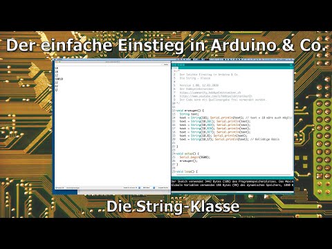 Der einfache Einstieg in Arduino & Co. 28 - Die String-Klasse