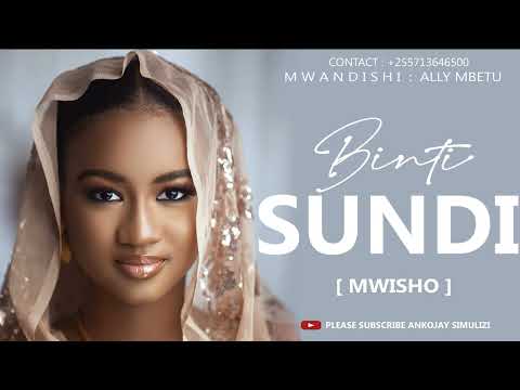 BINTI SUNDI - PART 02 [ MWISHO ]